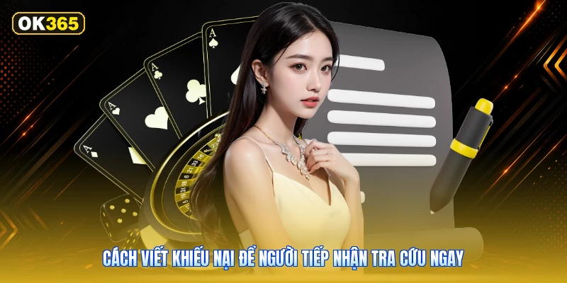 Cách viết khiếu nại để người tiếp nhận tra cứu ngay