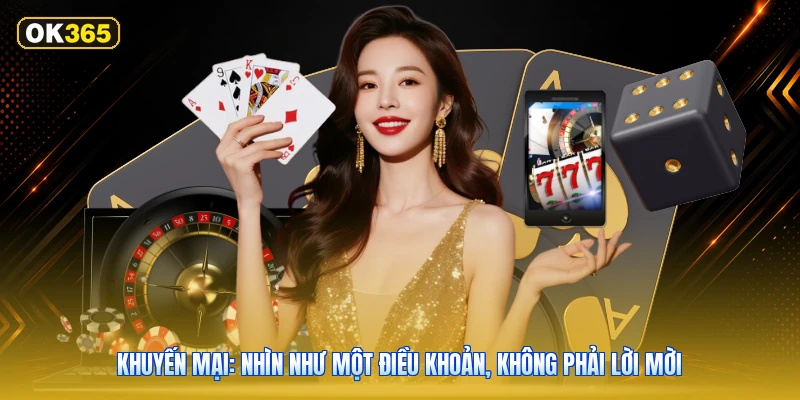 Khuyến mại: nhìn như một điều khoản, không phải lời mời