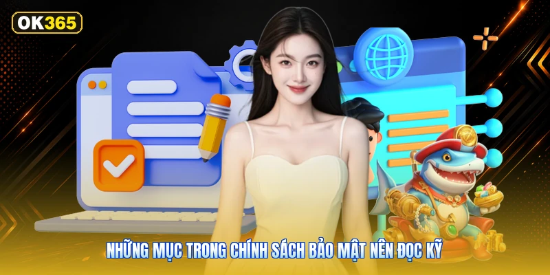 Những mục trong chính sách bảo mật nên đọc kỹ